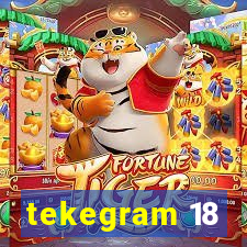 tekegram 18