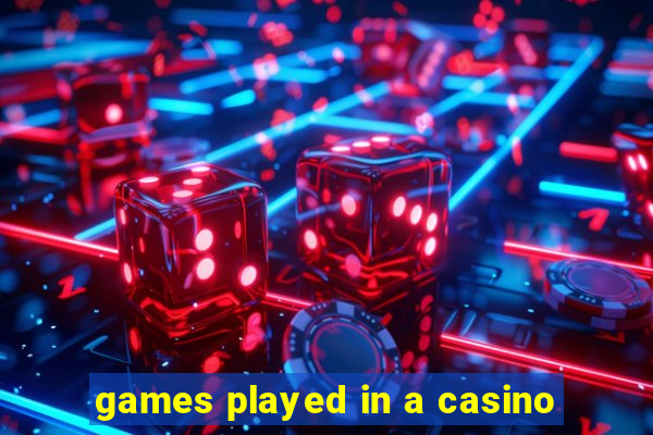 games played in a casino