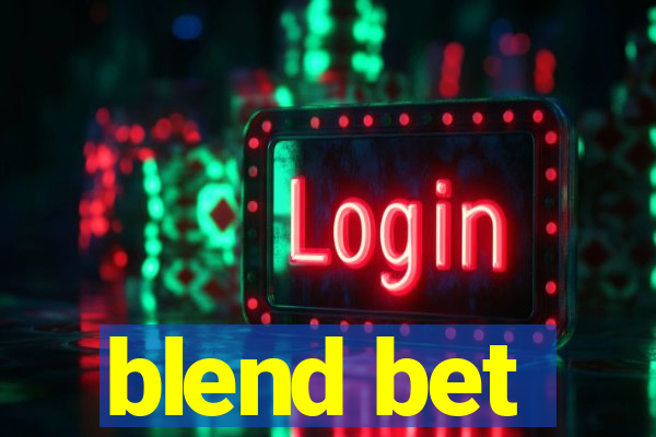 blend bet