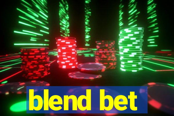 blend bet