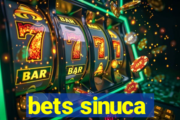 bets sinuca