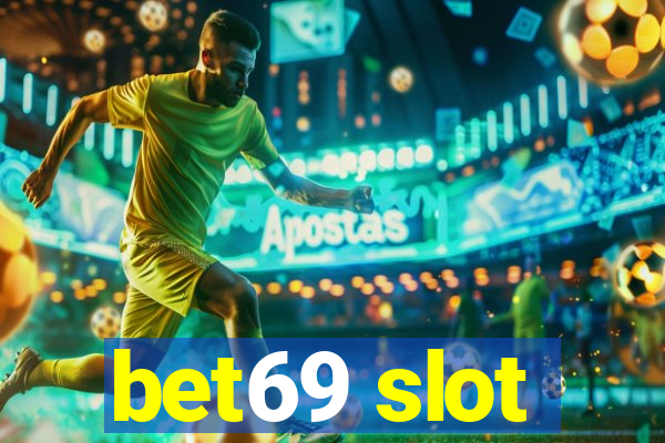 bet69 slot