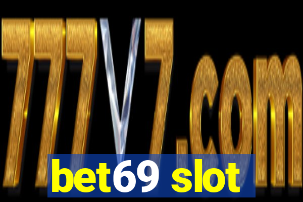 bet69 slot