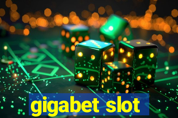 gigabet slot