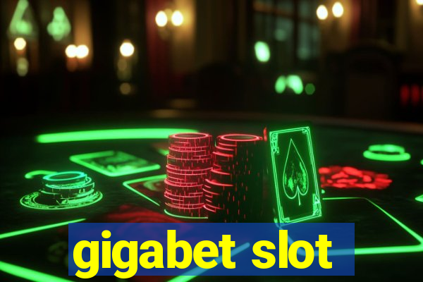 gigabet slot