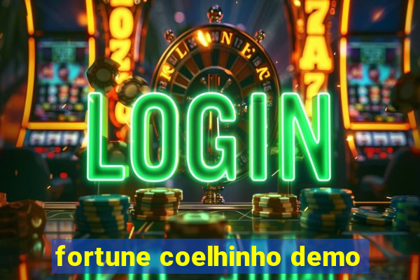 fortune coelhinho demo