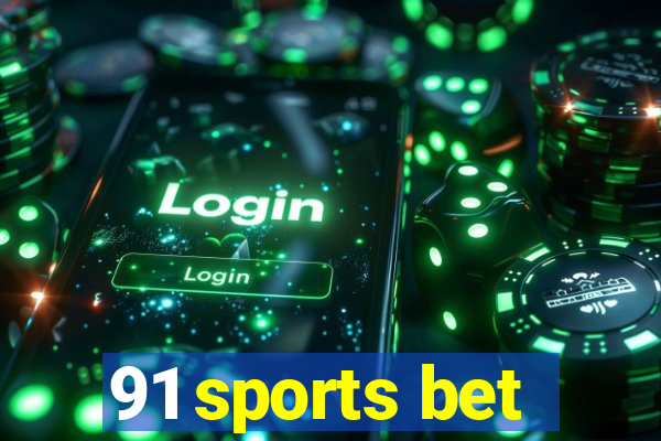 91 sports bet