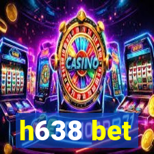 h638 bet