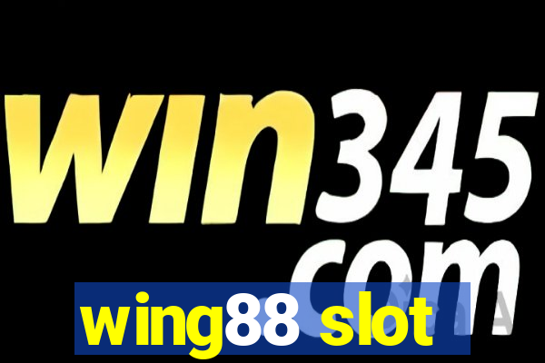 wing88 slot