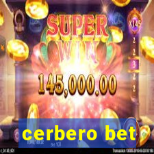 cerbero bet