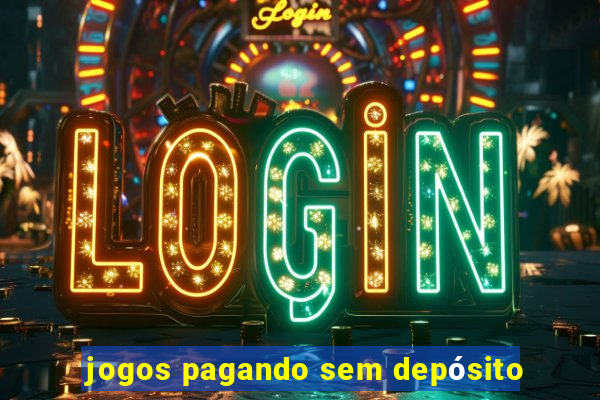 jogos pagando sem depósito