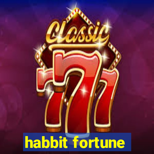 habbit fortune