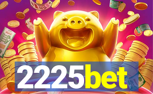 2225bet