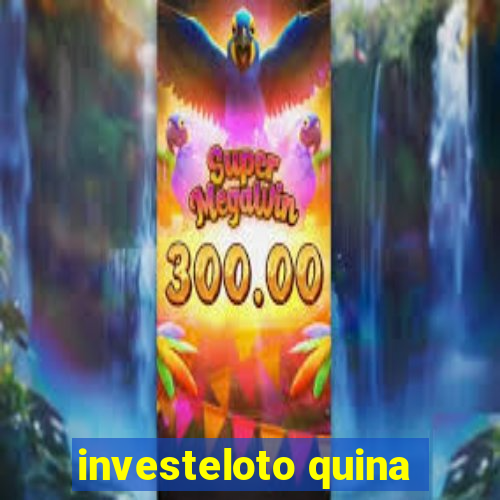 investeloto quina