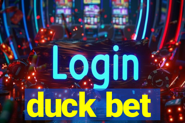 duck bet