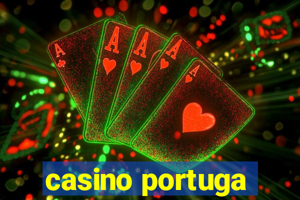 casino portuga