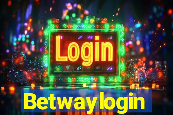 Betwaylogin