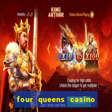 four queens casino las vegas nv