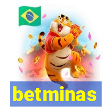 betminas