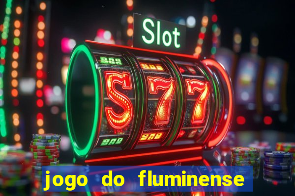 jogo do fluminense e cuiabá