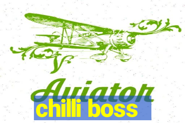 chilli boss