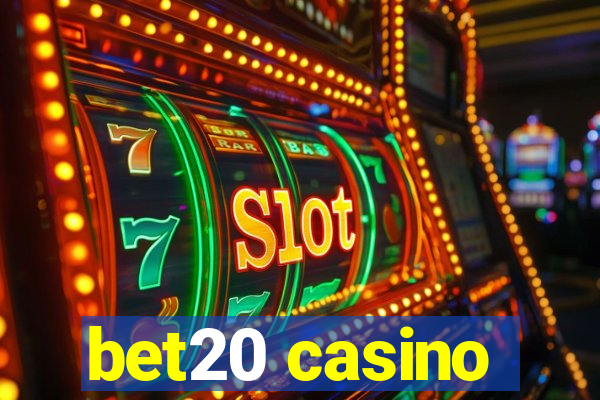 bet20 casino