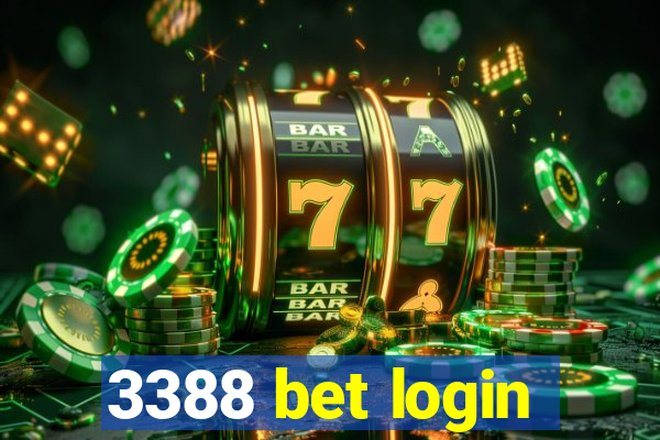 3388 bet login