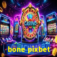 bone pixbet