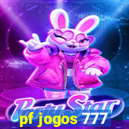 pf jogos 777