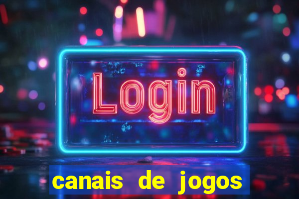 canais de jogos por assinatura