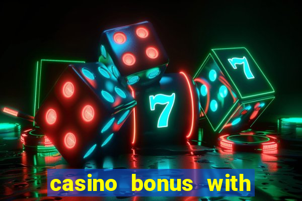 casino bonus with no deposit