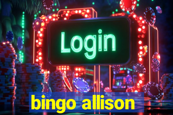 bingo allison