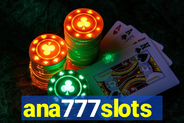 ana777slots