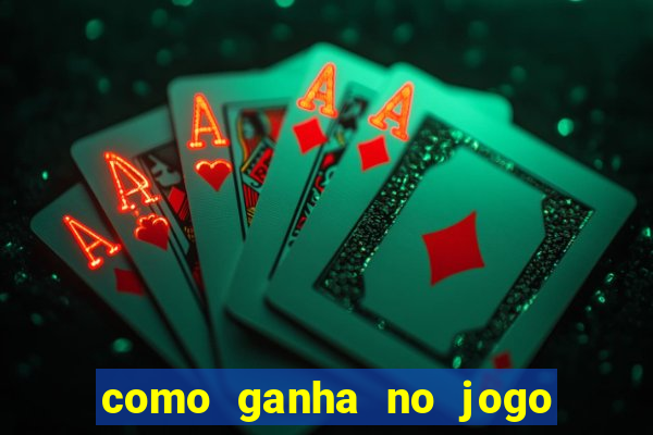 como ganha no jogo do tigrinho