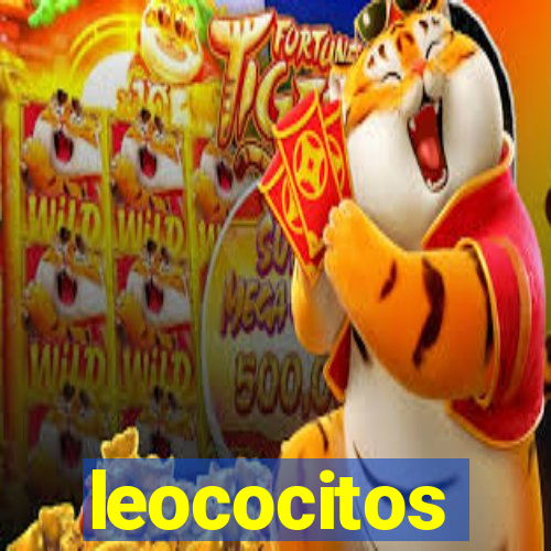 leococitos