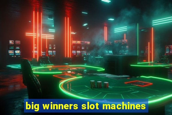 big winners slot machines