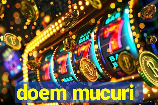 doem mucuri