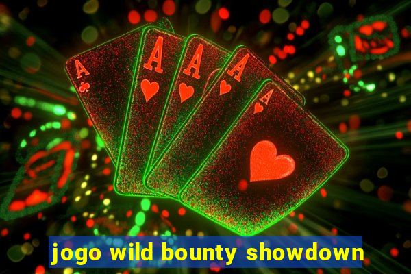 jogo wild bounty showdown