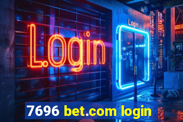 7696 bet.com login