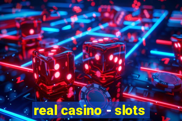 real casino - slots