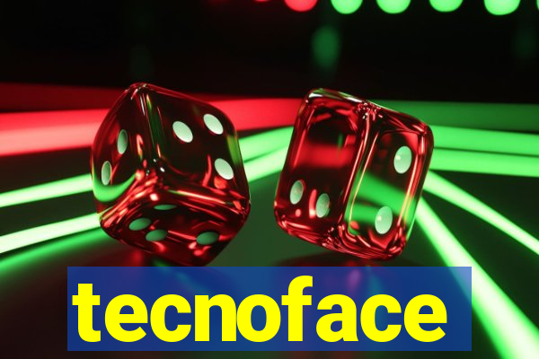 tecnoface