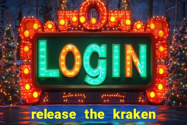 release the kraken 2 slot free play