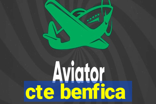 cte benfica