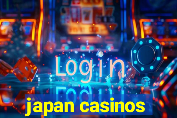 japan casinos