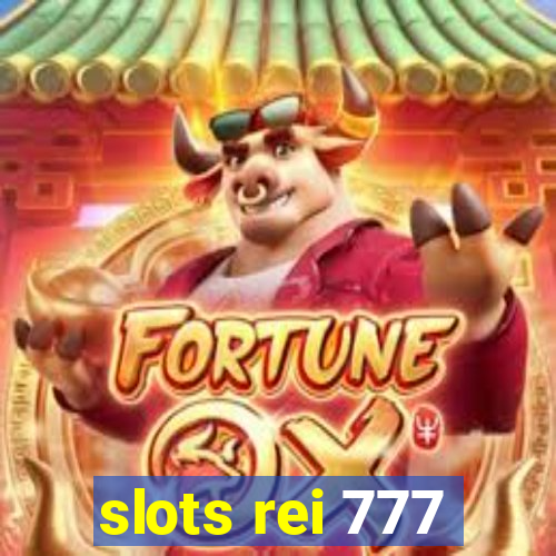 slots rei 777