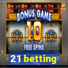 21 betting