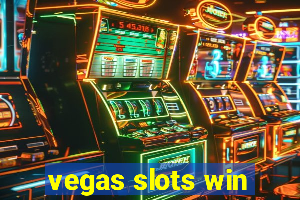 vegas slots win