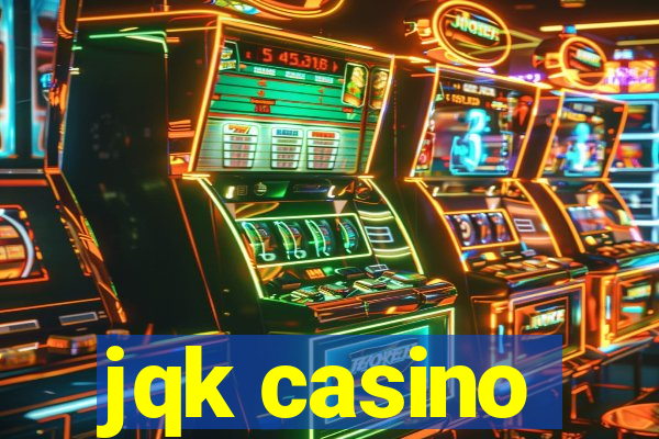 jqk casino