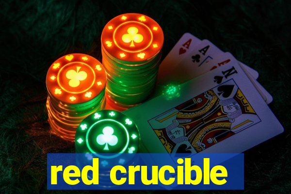 red crucible