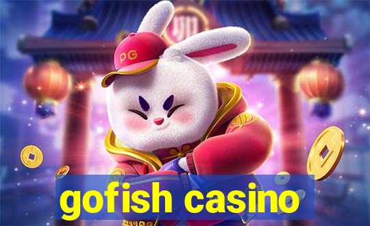 gofish casino